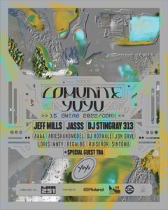 Comunite x YuYu vuelve con más de doce horas de baile continuo en la quinta edición del festival: Jeff Mills, JASSS y DJ Stingray 313