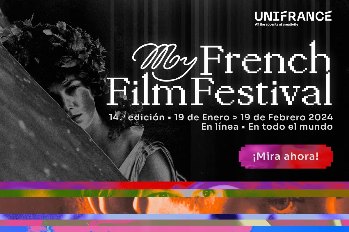 Conoce todos los detalles de la 14ª edición de My French Film Festival